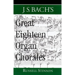 ISBN J.S. Bach's Great Eighteen Organ Chorales Couverture rigide