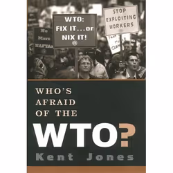 ISBN Who's Afraid of the WTO?, Kent Jones, Anglais, Oxford University Press, 26/02/2004, unisexe, 1 pièce(s)