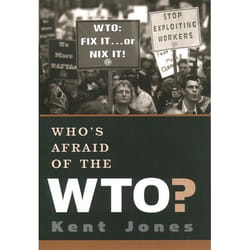 ISBN Who's Afraid of the WTO? Anglais