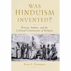 ISBN Was Hinduism Invented? ( Britons Indians and the Colonial Construction of Religion ), Anglais, Livre broché