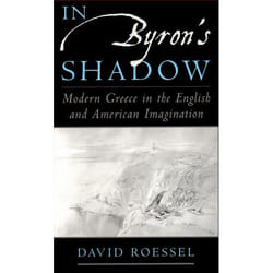 ISBN In Byron's Shadow ( Modern Greece in the English and American Imagination ) Couverture rigide