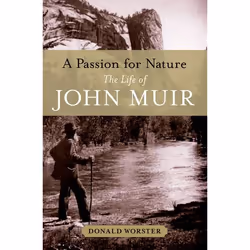 ISBN A Passion for Nature ( The Life of John Muir ), Anglais, Livre broché, 544 pages