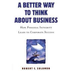 ISBN A Better Way to Think About Business ( How Personal Integrity Leads to Corporate Success ) Couverture rigide