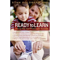 ISBN Ready to Learn ( How to help your preschooler succeed ), Stanley Goldberg, 336 pages, Anglais, Oxford University Press, ...