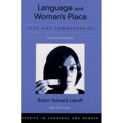 Language and Woman's Place, Studies in Language and Gender, 3