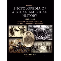 ISBN Encyclopedia of African American History: From the Colonial Period to the Age of Frederick Douglass (1619-1895) ( 3-Volu ...