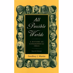 ISBN All Possible Worlds ( A History of Geographical Ideas ), 624 pages