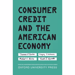 ISBN Consumer Credit and the American Economy, Thomas A. Durkin, Gregory Elliehausen, Michael E. Staten, Todd J. Zywicki, 736 ...