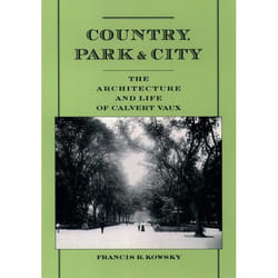 ISBN Country Park & City ( The Architecture and Life of Calvert Vaux ) Couverture rigide