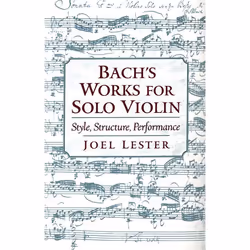 ISBN Bach's Works for Solo Violin ( Style Structure Performance ), Anglais, Couverture rigide, 200 pages