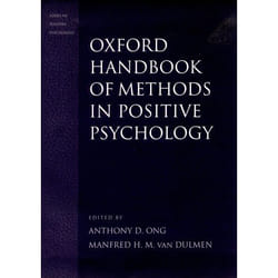 Handbook of Methods in Positive Psychology, Series in Positive Psychology