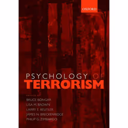 ISBN Psychology of Terrorism, Bruce Bongar, Lisa M. Brown, Larry E. Beutler, James N. Breckenridge, Philip G. Zimbardo, Angla ...