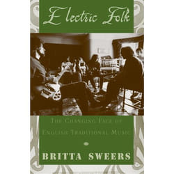 ISBN Electric Folk ( The Changing Face of English Traditional Music ) Couverture rigide