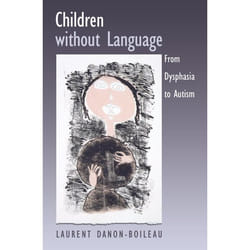 Children Without Language