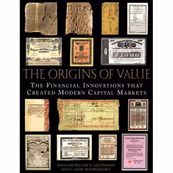 ISBN The Origins of Value ( The Financial Innovations that Created Modern Capital Markets ), William N. Goetzmann, K. Geert R ...