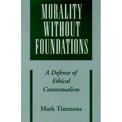 ISBN Morality without Foundations ( A Defense of Ethical Contextualism ) livre Anglais Couverture rigide 280 pages