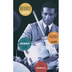 ISBN Drummin' Men: The Heartbeat of Jazz ( The Swing Years ), Anglais, Livre broché, 320 pages