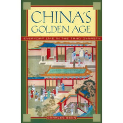 ISBN China's Golden Age ( Everyday Life in the Tang Dynasty ) livre