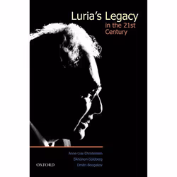 ISBN Luria's Legacy in the 21st Century, Anne-Lise Christensen, Elkhonon Goldberg, Dmitri Bougakov, Anglais, Oxford Universit ...
