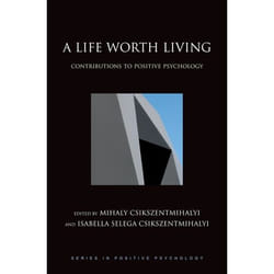 A Life Worth Living, Series in Positive Psychology