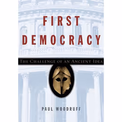 ISBN First Democracy ( The Challenge of an Ancient Idea ), Anglais, Livre broché, 304 pages