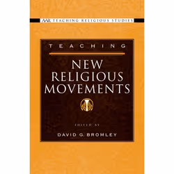 ISBN Teaching New Religious Movements, David G. Bromley, 376 pages, Anglais, Oxford University Press, 14/06/2007, unisexe