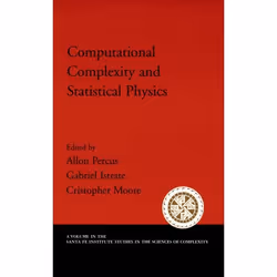 ISBN Computational Complexity and Statistical Physics, Anglais, Livre broché