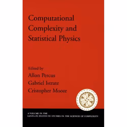 ISBN Computational Complexity and Statistical Physics, Anglais, Couverture rigide