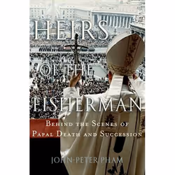 ISBN Heirs of the Fisherman ( Behind the Scenes of Papal Death and Succession ), Anglais, Livre broché, 384 pages