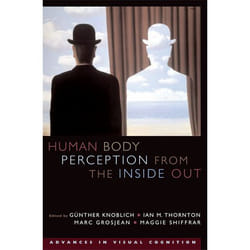 Human Body Perception From The Inside Out, Advances in Visual Cognition
