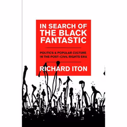 ISBN In Search of the Black Fantastic ( Politics and Popular Culture in the Post-Civil Rights Era ), Anglais, Livre broché, 4 ...