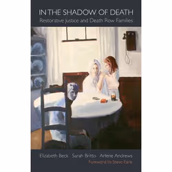 ISBN In the Shadow of Death ( Restorative Justice and Death Row Families ), Anglais, Livre broché