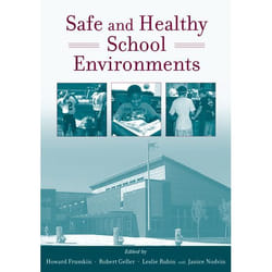 Safe And Healthy School Environments