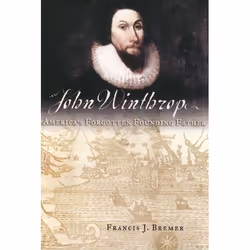 ISBN John Winthrop ( America's Forgotten Founding Father ), Francis J. Bremer, 512 pages, Anglais, Oxford University Press, 1 ...