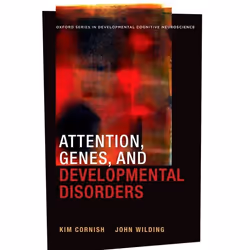 ISBN Attention Genes and Developmental Disorders, Kim Cornish, John Wilding, Anglais, Oxford University Press, 02/12/2010, un ...