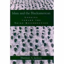 ISBN Islam and the Blackamerican ( Looking toward the Third Resurrection ), Anglais, Livre broché, 256 pages