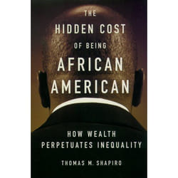 The Hidden Cost Of Being African American