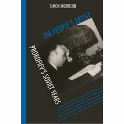 ISBN The People's Artist ( Prokofiev's Soviet Years ), Anglais, Livre broché