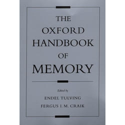 The Oxford Handbook Of Memory, Oxford Handbook Series