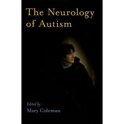 The Neurology of Autism