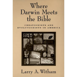 Where Darwin Meets The Bible