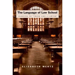 ISBN The Language of Law School ( Learning to Think Like a Lawyer"" ), Elizabeth Mertz, 336 pages, Anglais, Oxford University ...