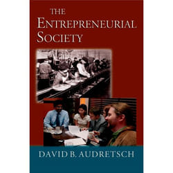 The Entrepreneurial Society