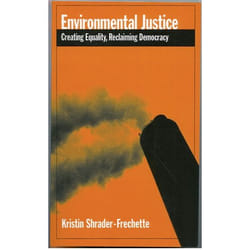 Environmental Justice, Environmental Ethics and Science Policy Series