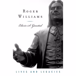 ISBN Roger Williams, Edwin S. Gaustad, 160 pages, Anglais, Oxford University Press, 18/05/2006, unisexe