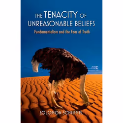 ISBN The Tenacity of Unreasonable Beliefs ( Fundamentalism and the Fear of Truth ), Anglais, Livre broché, 296 pages