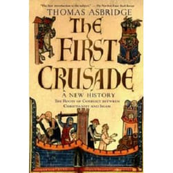 ISBN The First Crusade ( A New History ) livre histoire Anglais