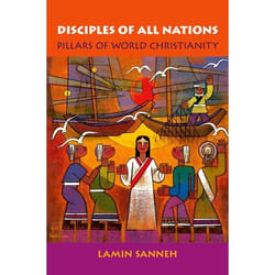 ISBN Disciples of All Nations ( Pillars of World Christianity )