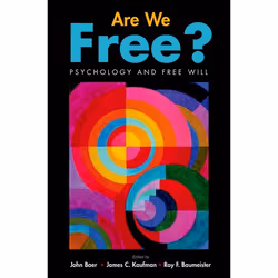 ISBN Are We Free? ( Psychology and Free Will ), John Baer, James C. Kaufman, Roy F. Baumeister, Anglais, Oxford University Pr ...