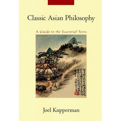 Classic Asian Philosophy